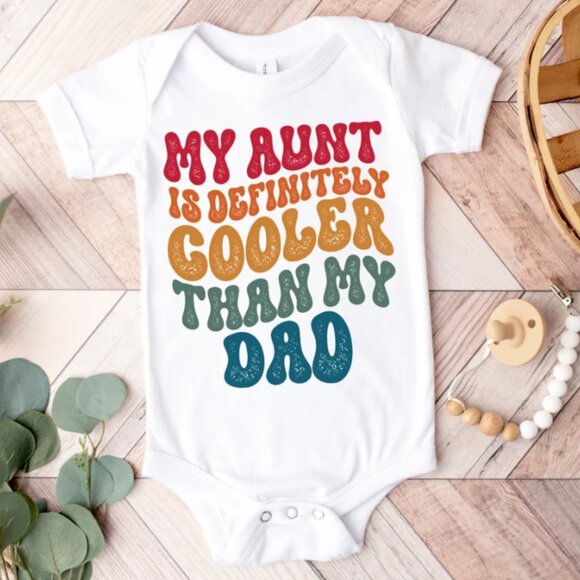 My Aunt is Definitely Cooler Than my Dad Onesie®, Retro Aunt Onesie®, Aunt Gift, - Picture 1 of 2